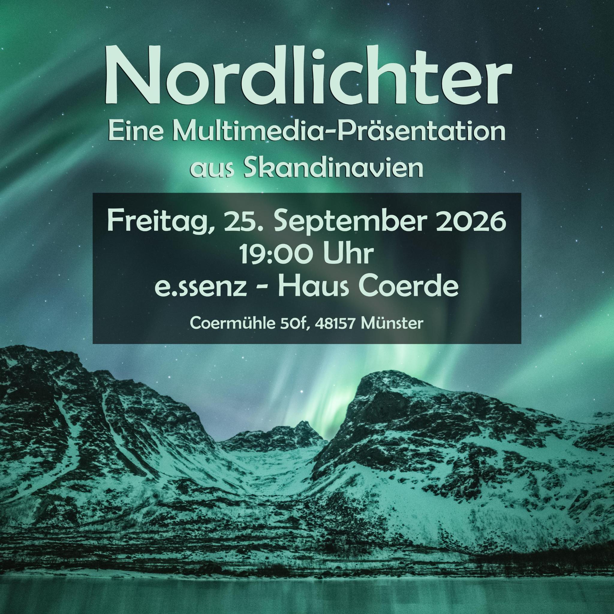 NORDLICHTER | 25.09.26 – 19 Uhr | Multimediale Präsentation mit 3 Gängen